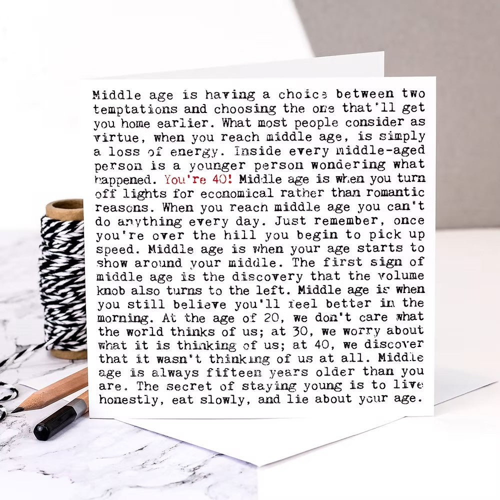 40th Birthday Card with Quotes