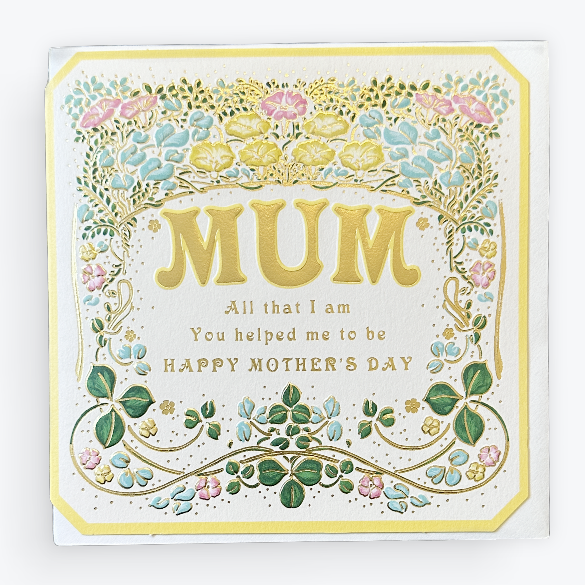 Mum - All That I Am, You Helped Me To Be - Card